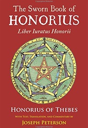 The Sworn Book of Honorius (Honorius of Thebes)