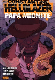 Hellblazer: Papa Midnite (Mat Johnson)