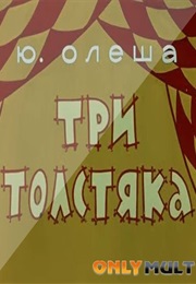 Tri Tolstyaka/Three Fat Men (1963)