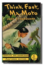 Think Fast, Mr. Moto (John P. Marquand)