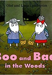 Boo and Baa in the Woods (Olof Landström)