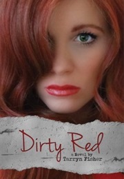 Dirty Red (Tarryn Fisher)