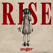 Skillet- Rise