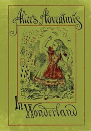 Alice&#39;s Adventures in Wonderland (Lewis Carroll)