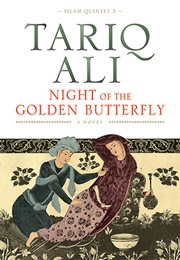 Night of the Golden Butterfly (Tariq Ali)