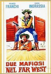 Due Mafiosi Nel Far West