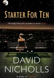 Starter for Ten (David Nichols)