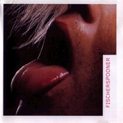 Fischerspooner - Fischerspooner