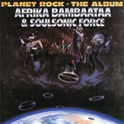 Planet Rock - Africa Bambaataa