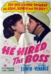 He Hired the Boss (1943)