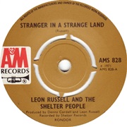 Leon Russell and the Shelter People - Stranger in a Strange Land