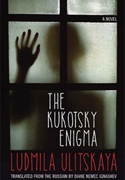 The Kukotsky Enigma (Ludmila Ulitskaya)