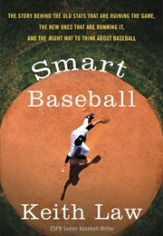 Smart Baseball (Keith Law)