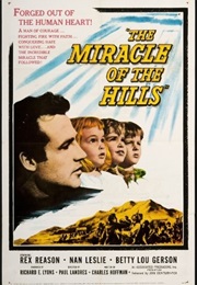 The Miracle of the Hills (1959)