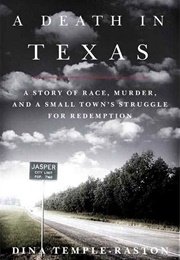 A Death in Texas (Dina Temple-Raston)