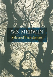 Selected Translations (W.S.Merwin)