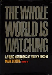 The Whole World Is Watching (Mark Gerzon)