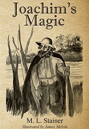 Joachim&#39;s Magic (M.L. Stainer)