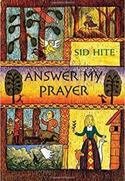 Answer My Prayer (Sid Hite)