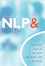 NLP and Health (Joseph O&#39;Connor)