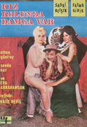 Kiz Kolunda Damga Var (1967)