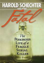 Fatal (Harold Schechter)