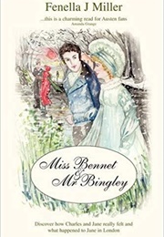 Miss Bennet and Mr. Bingley (Fenella J. Miller)