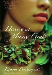 House of Many Gods (Kiana Davenport)