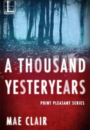 A Thousand Yesteryears (Mae Clair)