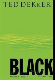 Black: The Birth of Evil (Ted Dekker)