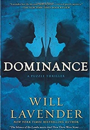 Dominance (Will Lavender)