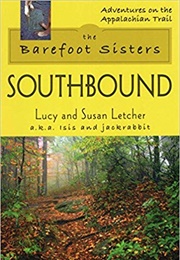 The Barefoot Sisters Southbound (Lucy and Susan Fletcher)