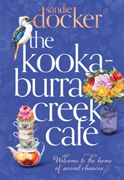 The Kookaburra Creek Cafe (Sandie Docker)