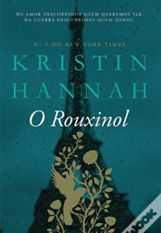 O Rouxinol (Kristin Hannah)