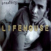 Breathing - Lifehouse