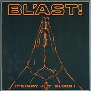 Blast! - It&#39;s in My Blood