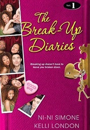 The Break-Up Diaries (Ni-Ni Simone &amp; Kelli London)