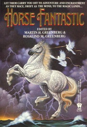 Horse Fantastic (Martin H Greengerg)