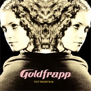 (2000) Goldfrapp - Felt Mountain