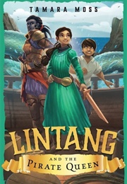 Lintang and the Pirate Queen (Tamara Moss)