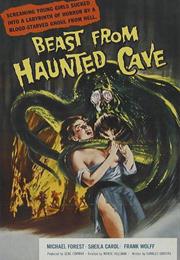 Beast From Haunted Cave (1959)