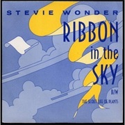 Ribbons in the Sky- Stevie Wonder