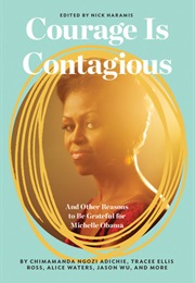 Courage Is Contagious (Nick Haramis (Ed.))