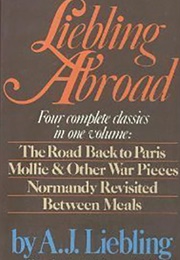 Liebling Abroad (A.J.Liebling)