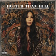 &quot;Hotter Than Hell&quot;