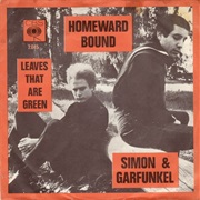 Homeward Bound - Simon &amp; Garfunkel