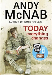 Today Everything Changes (Andy McNab)