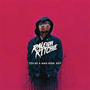 Raleigh Ritchie- You&#39;re a Man Now, Boy