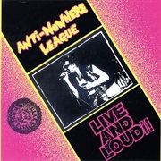 Anti-Nowhere League: Live &amp; Loud