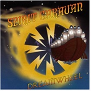 Spirit Caravan - Dreamwheel